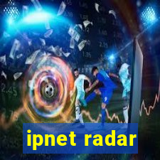 ipnet radar